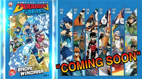 Kompilasi Komik Boboiboy Galaxy Musim 2 Jilid 3 Akan Datang YouTube