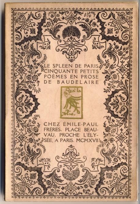 Le spleen de Paris ou les cinquante petits poèmes en prose de Charles