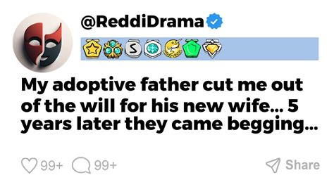 My Adoptive Father Cut Me Out Of The Will For His New Wife Youtube