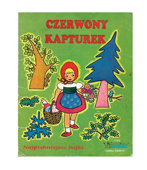 Czerwony Kapturek najpiękniejsze bajki braci Grimm TM Semic 1995 rok