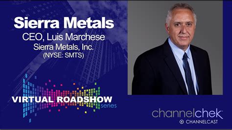 Virtual Roadshow With Sierra Metals Smts Ceo Luis Marchese Youtube