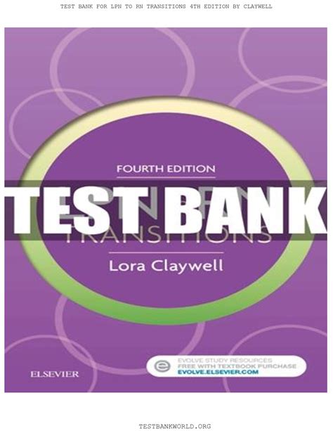 SOLUTION Lpn To Rn Transitions 4th Edition Claywell Tbw Studypool