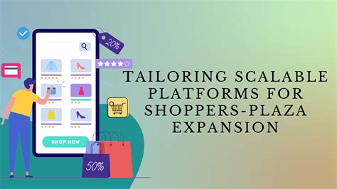 Ecommerce Progression Tailoring Scalable Platforms For Shoppers Plaza