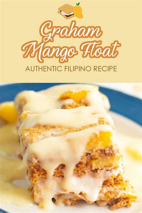 Delicious No Bake Mango Float Recipe