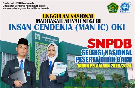 Pendaftaran SNPDB 2023 MAN IC OKI Resmi Dibuka Hari Ini MAN INSAN