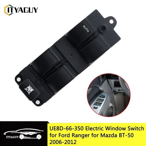 Ue D Front Left Car Window Switch For Ford Ranger Mazda Bt