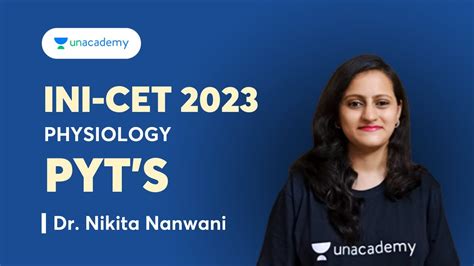 Ini Cet 2023 Pyts Physiology With Dr Nikita Nanwani Youtube