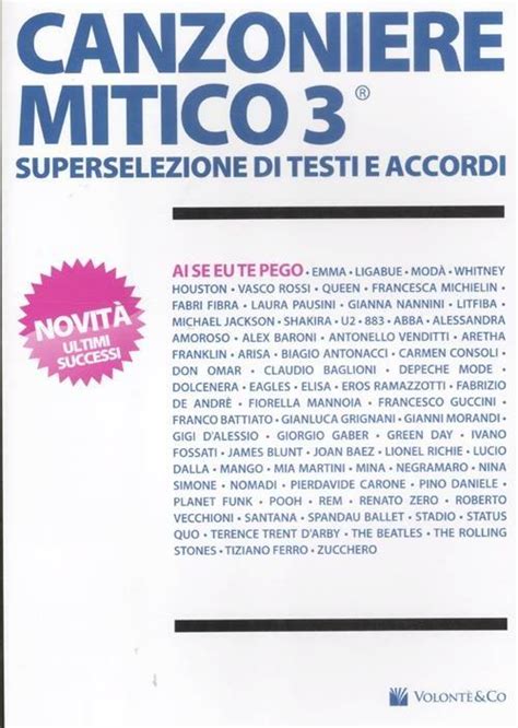 Canzoniere Mitico 3 Superselezione Di Testi E Accordi Libro