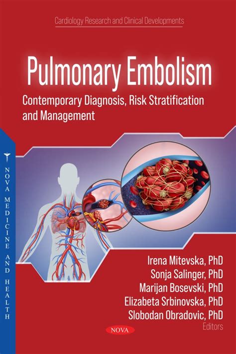 Pulmonary Embolism Contemporary Diagnosis Risk Stratification And Management Nova Science