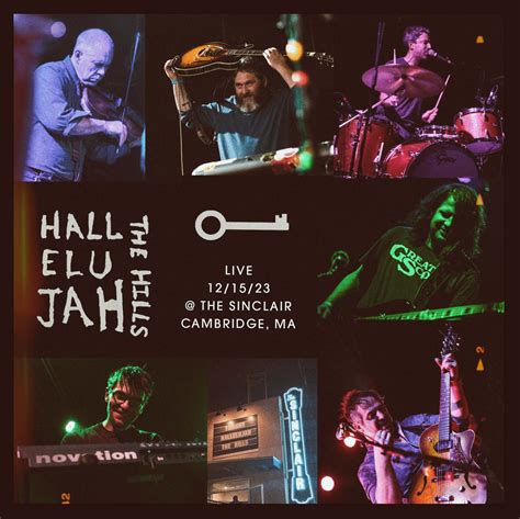 BOOTLEG: Live 12/15/23 @ The Sinclair, Cambridge MA | Hallelujah The Hills