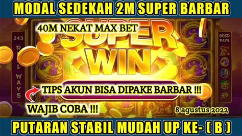 MODAL SEDEKAH 2M SUPER BARBAR TIPS AKUN MUDAH UP KE B 5 DRAGON