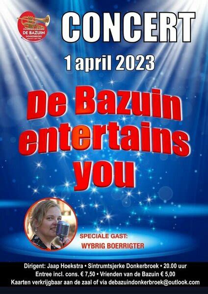 De Bazuin Entertains You Op April Donkerbroek Nieuws