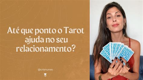 Como O Tarot Ajuda No Seu Relacionamento YouTube