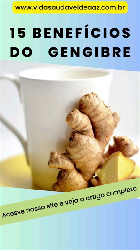 Benef Cios Do Gengibre Para Sua Sa De Veja O Artigo Completo Em