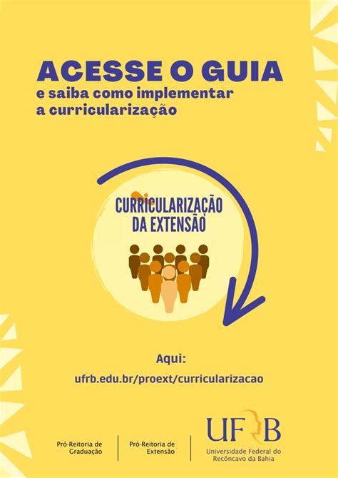 Ufrb Publica Guia Para Orientar A Curriculariza O Da Extens O Na