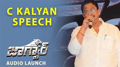 C Kalyan Funny Speech At Jaguar Movie Audio Launch Nikhil Kumar