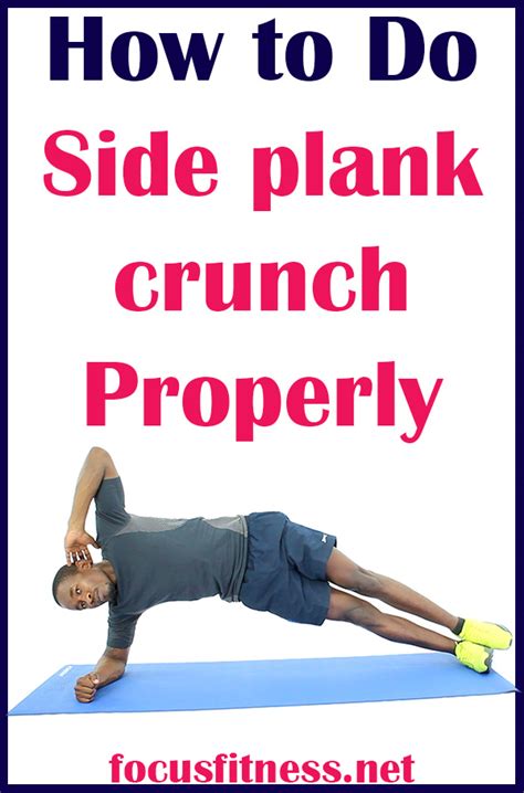 How To Do Side Plank Crunch Exercise Properly Focus Fitness