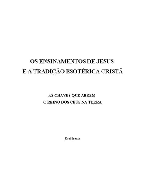 Pdf Raul Branco Os Ensinamentos De Jesus Dokumen Tips