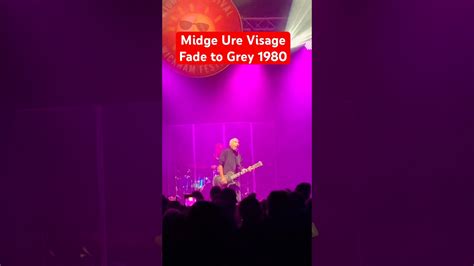 Midge Ure FADE TO GREY Visage Wickhamfestival YouTube