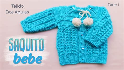 Como Tejer Un Saquito Jersey Chambrita Para Bebe A Dos Agujas Tejido