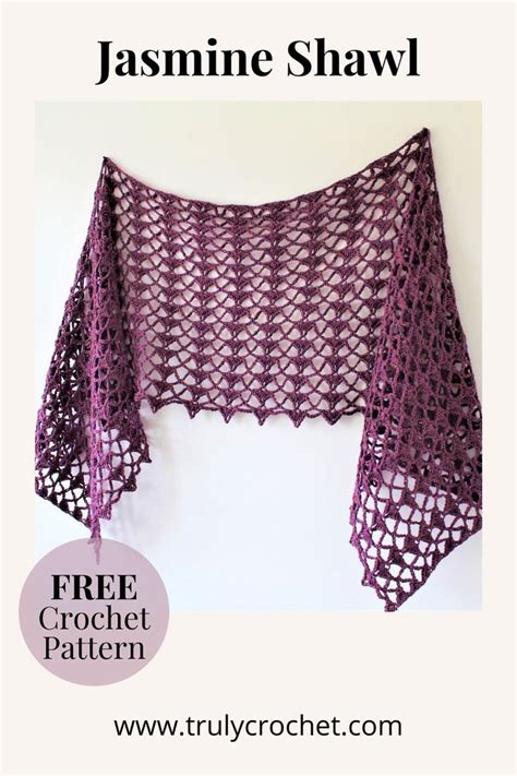 Jasmine Shawl Free Crochet Pattern Truly Crochet Artofit