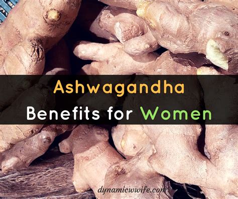 9 Science Backed Ashwagandha Benefits For Women Ashwagandha Benefits Ashwagandha Benefit