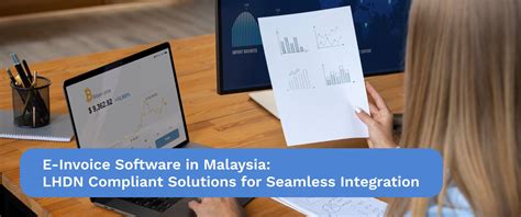 E Invoicing Software In Malaysia LHDN Compliant Solutions