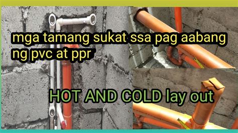 Mga Tamang Sukat At Paglayout Ng Pvc At Abang Ng Hot And Cold Sa Cr