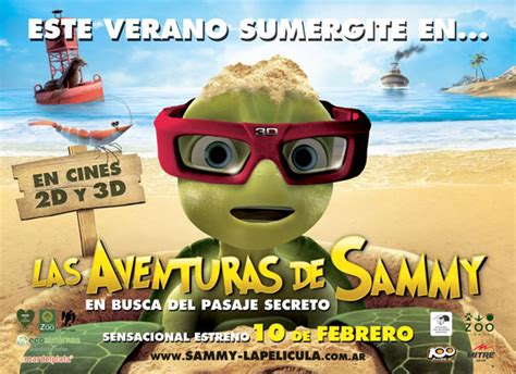 Avant Premiere Las Aventuras De Sammy 3d Cines Argentinos