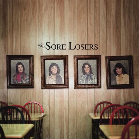 The Sore Losers Track By Track Commentary Album By The Sore Losers