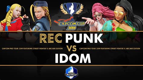 REC Punk Vs IDom Capcom Cup 2019 Grand Finals CPT 2019 YouTube