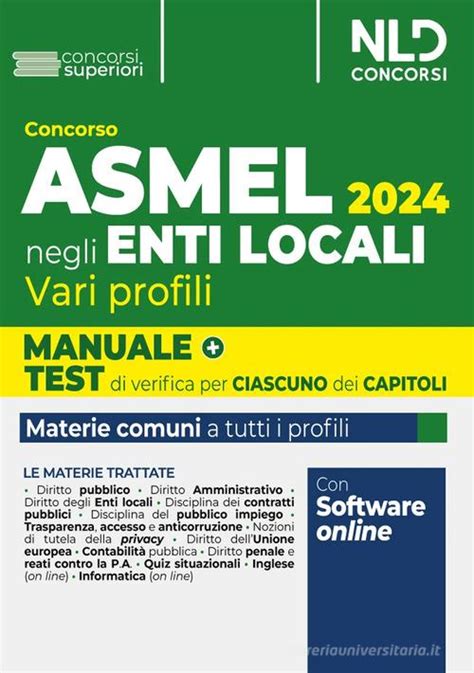 Manuale Concorso Asmel Con Teoria E Quiz Libro Nld Concorsi