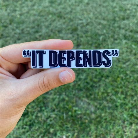 It Depends Sticker Ot Sticker Pt Sticker Occupational Therapy