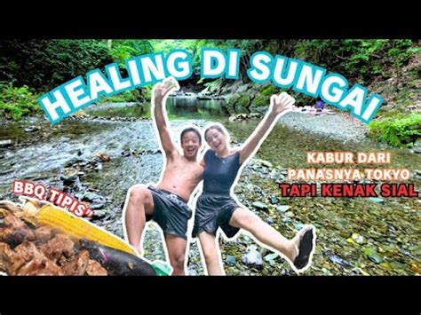 Main Di Sungai Yg Bersih Banget Dan Air Nya Seger Sekali Gak Nyangka