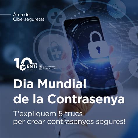 5 consejos para generar contraseñas seguras ENTI UB