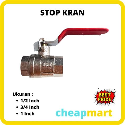 Jual Ball Valve Stop Kran Besi Ukuran Inch Inch Inch