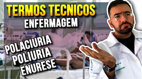 Termos Técnicos de Enfermagem do Sistema Urinário Guia Prático e Completo