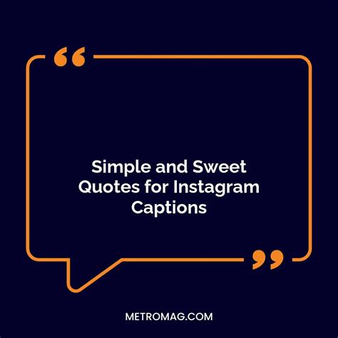 Updated Captions 459 Simple And Sweet Instagram Captions Metromag