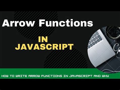 Arrow Functions In Javascript Javascript Arrow Functions Es Youtube