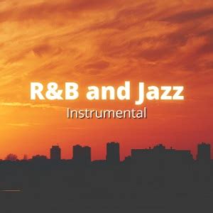 R&B and Jazz | Instrumental : Spotify Playlist [Submit Music Here] • Soundplate.com