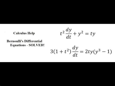 Calculus Help Bernoulli S Differential Equations T 2 Dy Dt Y 2 Ty 3