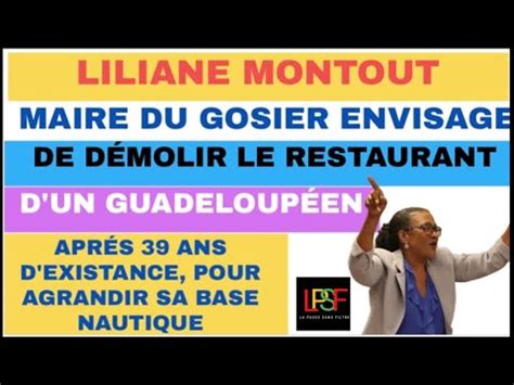 Liliane Montout Maire Du Gosier Envisage De D Molir Le Restaurant Dun