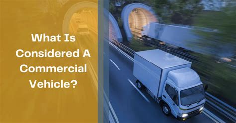 What Is Considered A Commercial Vehicle In Michigan