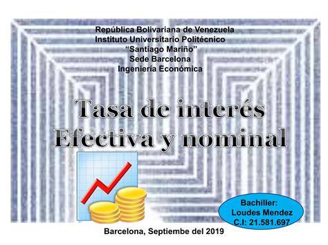 Tasas De Interes Nominal Y Efectivo Ppt