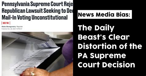 The Daily Beasts Purposeful Distortion Of The Pa Supreme Court