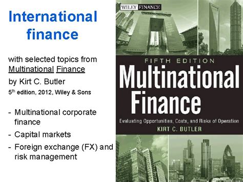 Kirt Butler Multinational Finance