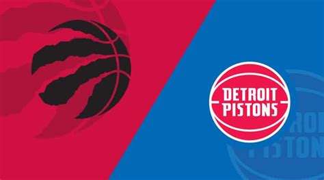 Toronto Raptors at Detroit Pistons 3/3/19: Starting Lineups, Matchup ...