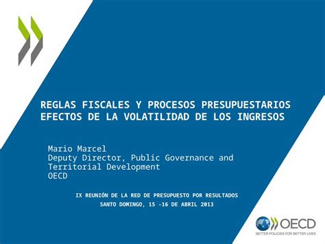 Ppt Reglas Fiscales Y Procesos Presupuestarios Efectos De La