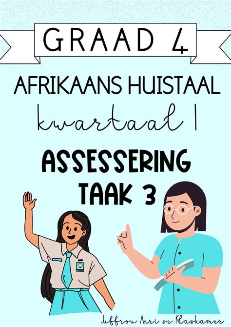 Graad 4 Afrikaans Huistaal Kwartaal 1 Assessering 2023 2024