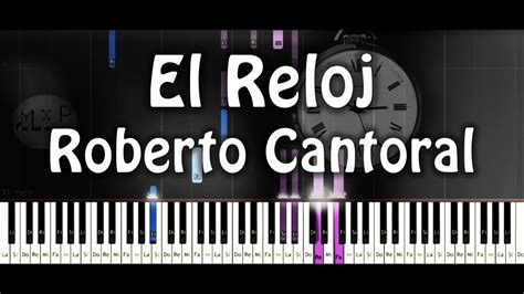 Roberto Cantoral El Reloj Piano Cover Em 2020